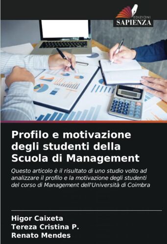 Profilo E Motivazione Degli Studenti Della Scuola Di Management