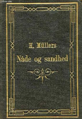 Nåde Og Sandhed Eller Kristelig Skatkiste