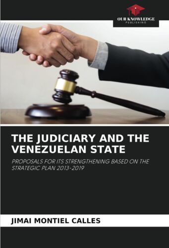 The Judiciary And The Venezuelan State