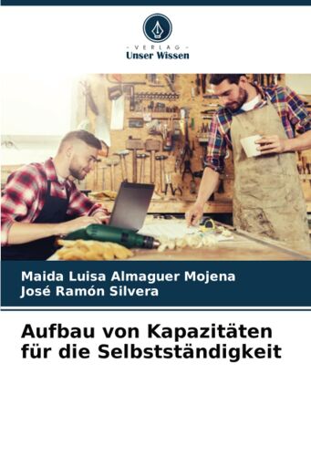 Aufbau Von Kapazitäten Für Die Selbstständigkeit