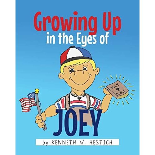 Growing Up In The Eyes Of Joey