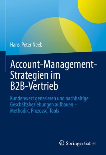 Account-Management-Strategien Im B2b-Vertrieb