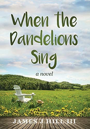 When The Dandelions Sing