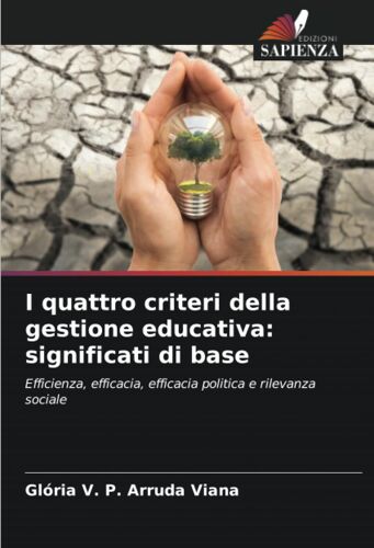 I Quattro Criteri Della Gestione Educativa: Significati Di Base