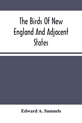 The Birds Of New England And Adjacent States