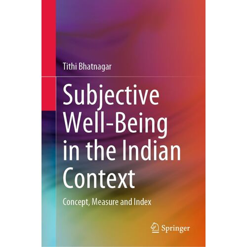 Subjective Well-Being In The Indian Context