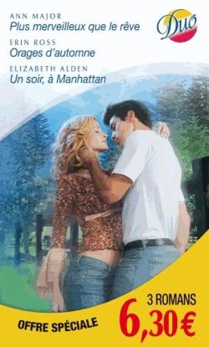 Plus Merveilleux Que Le Rêve - Orages D'automne - Un Soir, À Manhattan