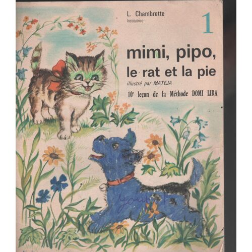 Mimi Pipo Le Rat Et La Pie Mateja Méthode Domi Lira