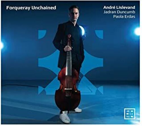 Forqueray Unchained - Cd Album