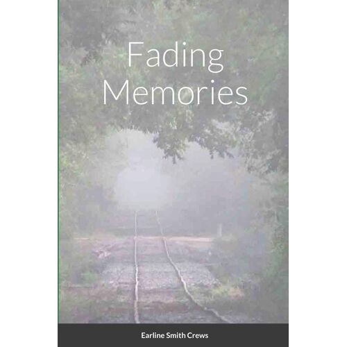 Fading Memories