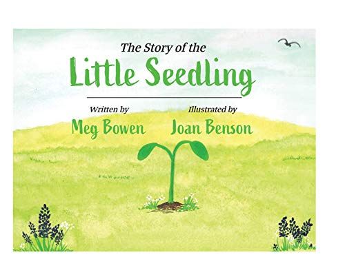 The Story Of The Little Seedling