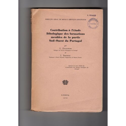 Contribution À L'étude Lithologique Des Formations Meubles De La Partie Sud-Ouest Du Portugal.