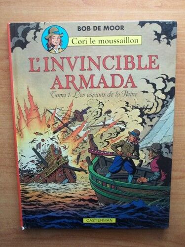 Cori Le Moussaillon : L'invincible Armada Tome 1 : Les Espions De La Reine