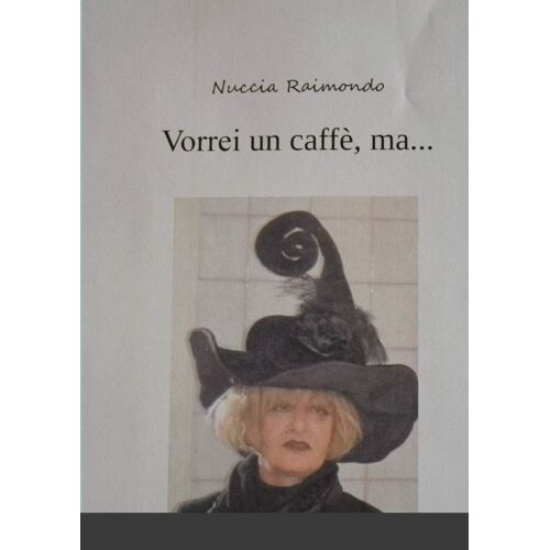 Vorrei Un Caffè, Ma...