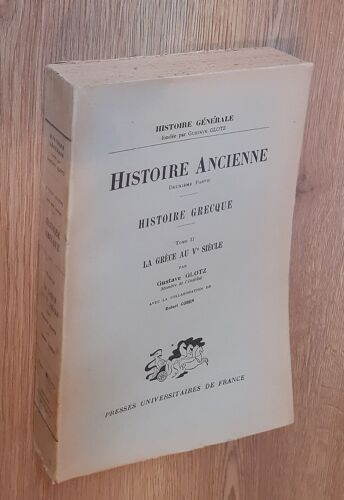Histoire Ancienne Deuxième Partie Histoire Grecque Tome Ii La Grèce Au V Ème Siècle