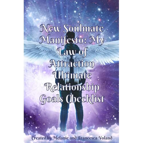 New Soulmate Manifesto