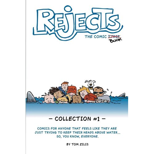 Rejects The Comic Strip