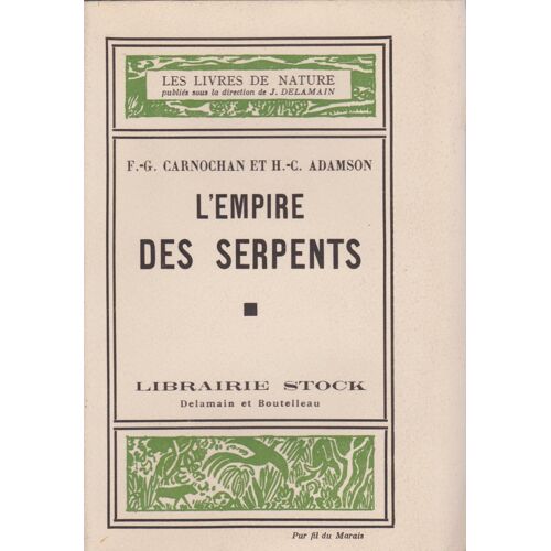 L'empire Des Serpents