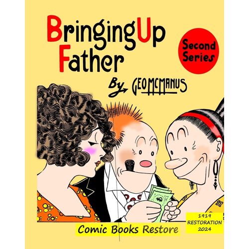 Bringing Up Father, Second Series