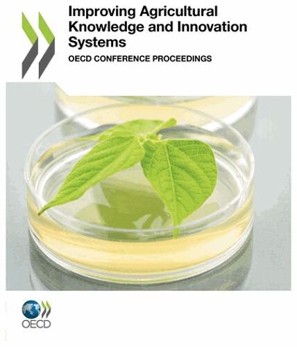 Improving Agricultural Knowledge And Innovation Systems