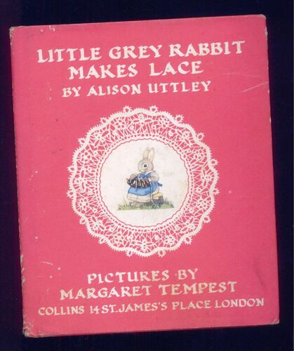 Little Grey Rabbit Makes Lace