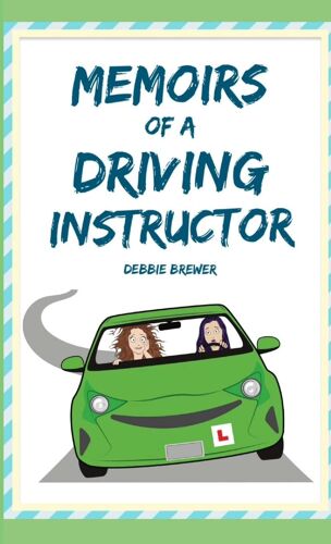 Memoirs Of A Driving Instructor