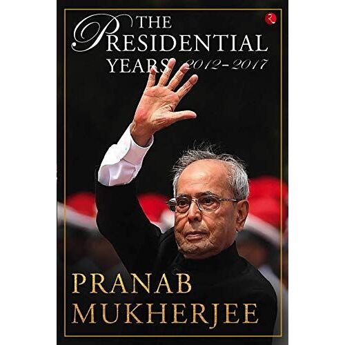 The Presidential Years 2012 - 2017