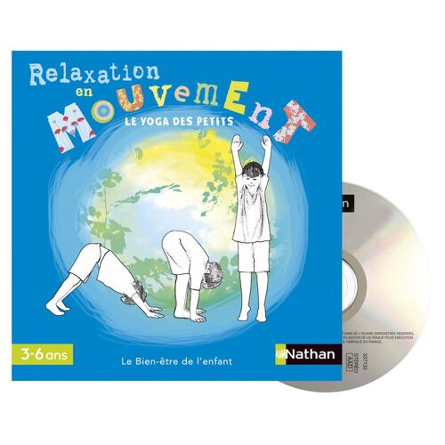 Relaxation En Mouvement Le Yoga Des Petits