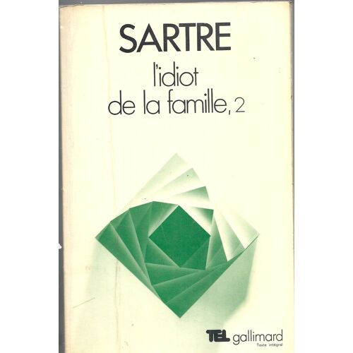 L'idiot De La Famille Tome 2
