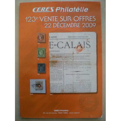 Cérès Philatélie - 123ème Vente Sur Offres - 22 Décembre 2009