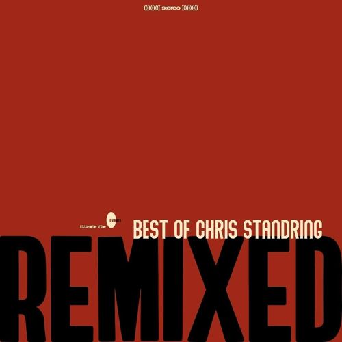 Best Of Chris Standring Remixed [Vinyl]