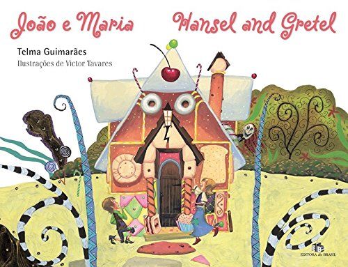 João E Maria. Hansel And Gretel (Em Portuguese Do Brasil)