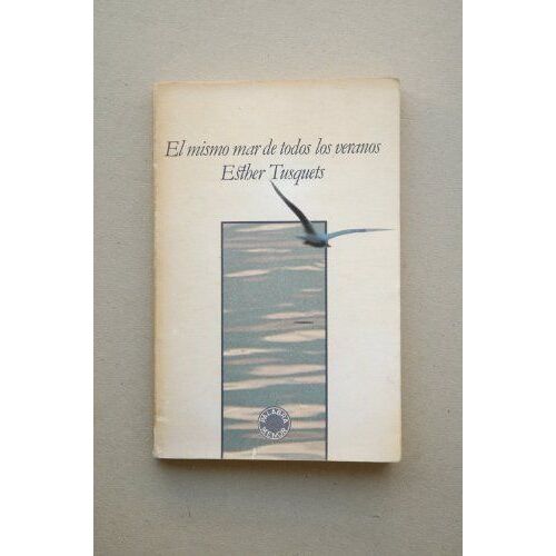 El Mismo Mar De Todos Los Veranos (Palabra Menor)