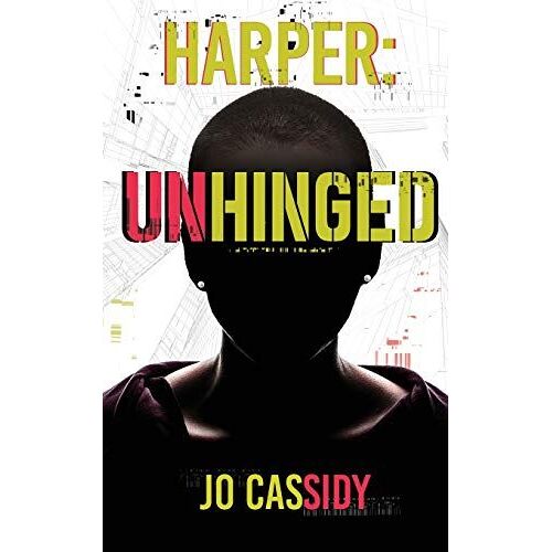 Harper Unhinged