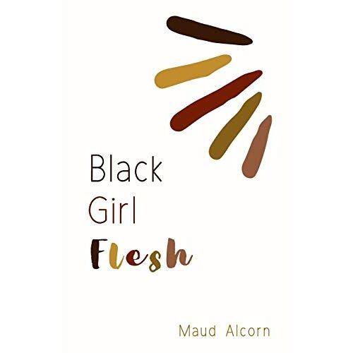 Black Girl Flesh