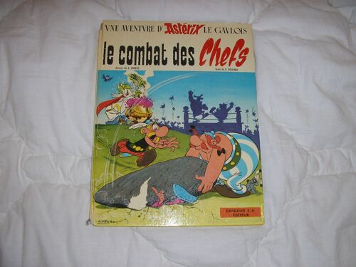 Une Aventure D'asterix Le Gaulois. Le Combat Des Chefs