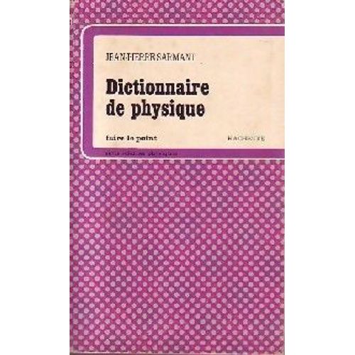 Dictionnaire De Physique
