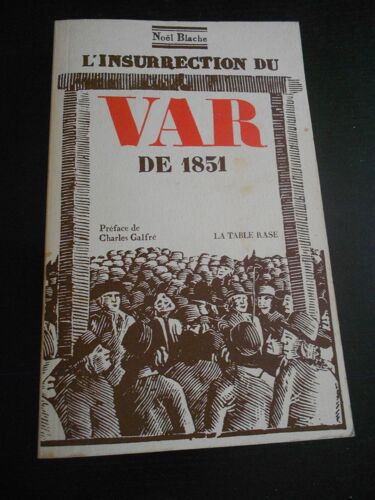 L'insurrection Du Var De 1851