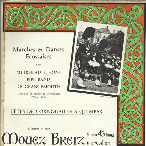 Fetes De Cornouaille A Quimper  (Marches  Et Danses Ecossaises)  : Scotland The Brave, Caledonian Society Of London, Alech C. Mac Gregor, The Braes Of Balguider, .Bonnie Anne, ........