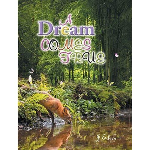 A Dream Comes True