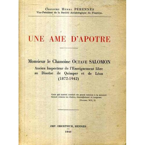 Une Ame D Apotre Monsieur Le Chanoine Octave Salomon 1872-1942