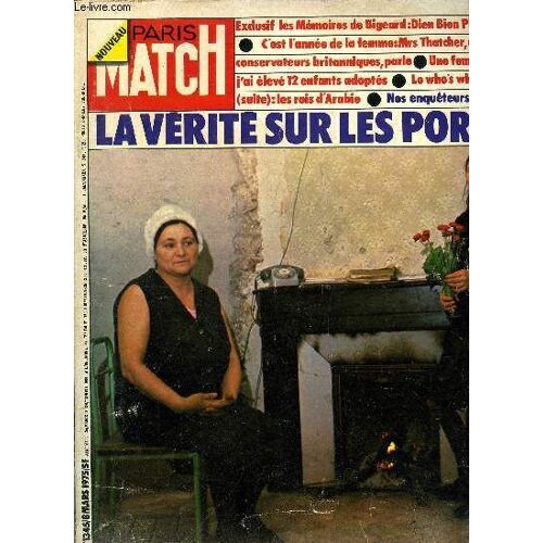 Paris Match N° 1345 - Après L Émotion, La Violence, Le Scandale, La Vérité Sur Les Malheurs Des Portal Par François Caviglioli, La Fumade Abandonnée, Ponia Prépare Deja Les Élections De 1977, Bocuse(...)