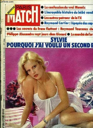 Paris Match N° 1291 - Elle Cherche Des Pin Up Boys En Europe, Denise, Marin Pêcheur, Pitié Pour Le Bébé Vendu De Tours Par F. Caviglioli, Vous Pouvez Encore Être Robinson, L Or En Folie Par R.(...)