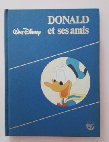 Livre Donald Et Ses Amis