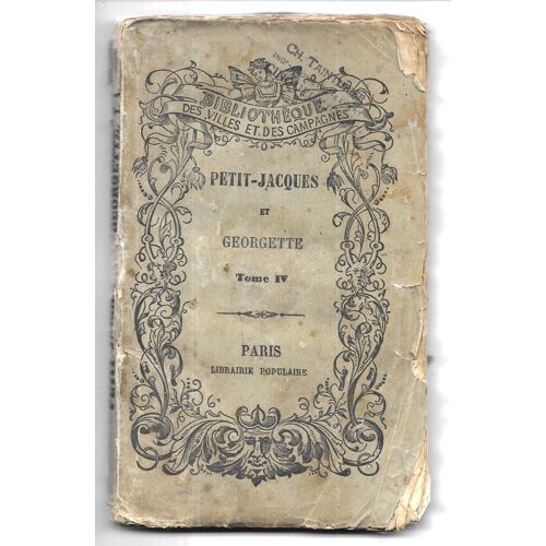 Petit-Jacques Et Georgette, Ou Les Petits Montagnards Auvergnats (Tome 4) - Ducray-Duminil - Librairie Des Villes Et Des Campagne / Paris (1793)