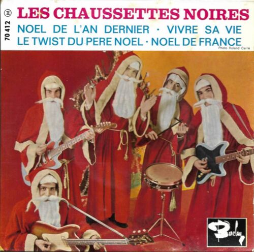 Les Chaussettes Noires ,Noel De L An Dernier + 3 Titres