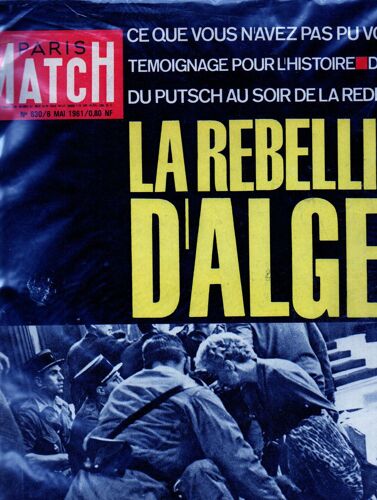 Paris Match N° 630 - Le Bourreau Nazi Accusé De La Mort De Six Millions De Juifs Se Décrit Comme Un Petit Fonctionnaire De La Mort Subite, On Peut Se Demander S Il Y A Pire Réquisitoire Que Cette(...)