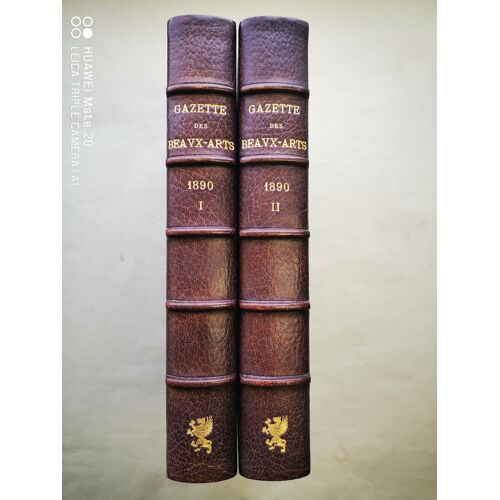 Gazette Des Beaux-Arts. Courrier Européen De L'art Et De La Curiosité. Année Complète 1890 ; Reliures En Maroquin De Champs.