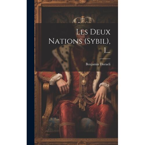 Les Deux Nations (Sybil), 1...