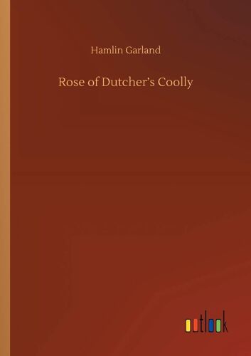 Rose Of Dutcher's Coolly